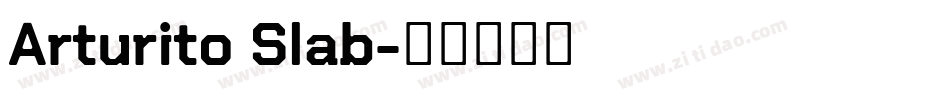 Arturito Slab字体转换